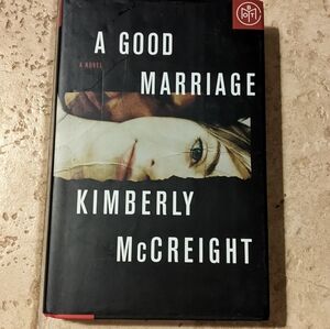A Good Marriage by Kimberly McCreight